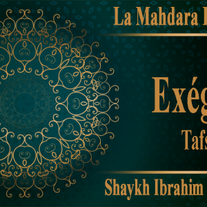 Exégèse (Tafsir) - Partie de sourate al baqara